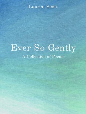 cover image of Ever So Gently